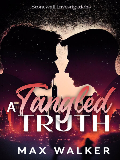 Title details for A Tangled Truth by Max Walker - Available